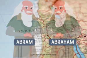 How Did Abram Become Abraham?