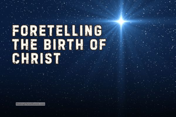 Foretelling the Birth of Christ: Understanding Mary’s Calling in the Christmas Story