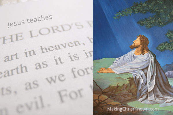 Jesus Teaches the Lord's Prayer