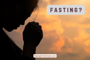 What Did Jesus Say about Fasting?
