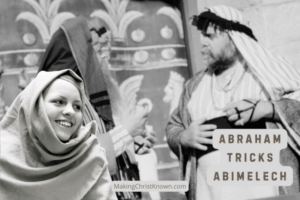 Abraham Tricks Abimelech with Sarah