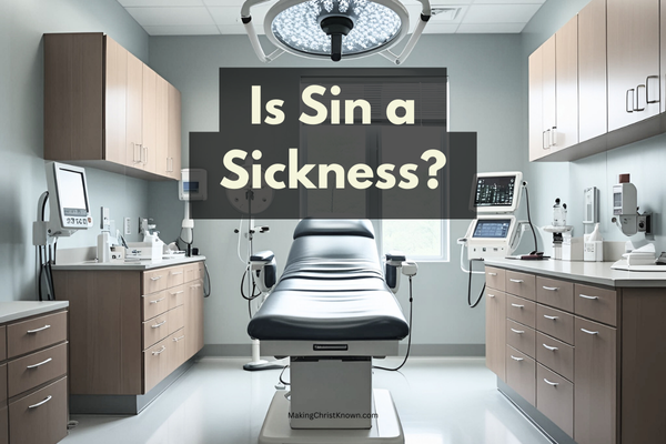 Did Jesus Think of Sin as a Sickness? A Gentle, Bible-Based Reflection