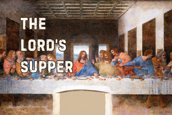 The Lord's Supper: Reflecting on the Easter Story