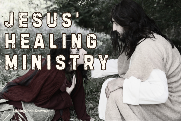 Jesus' Healing Ministry: The Bleeding Woman