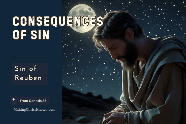 The Sin of Reuben – A Genesis Bible Lesson on Consequences