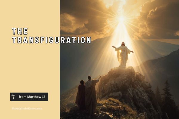 Jesus Is Transfigured: Matthew Lesson for Today