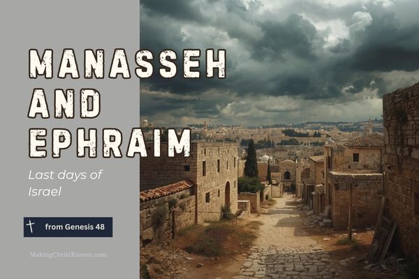 Blessing of Joseph's Sons: Manasseh and Ephraim