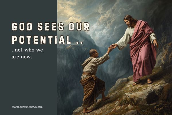 God sees our potential Bible lesson