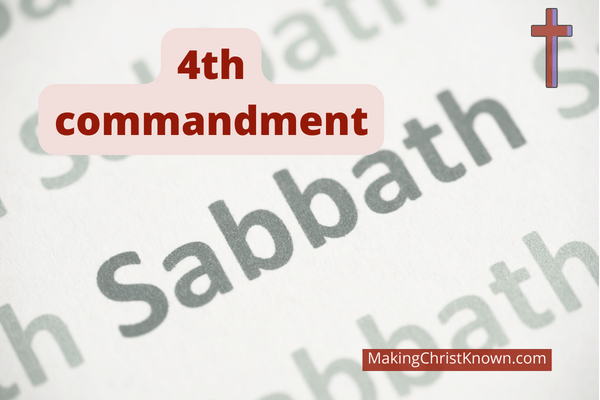 Meaning of the 4th Commandment in Exodus 20
