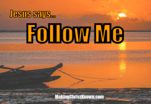 fishermen follow Jesus