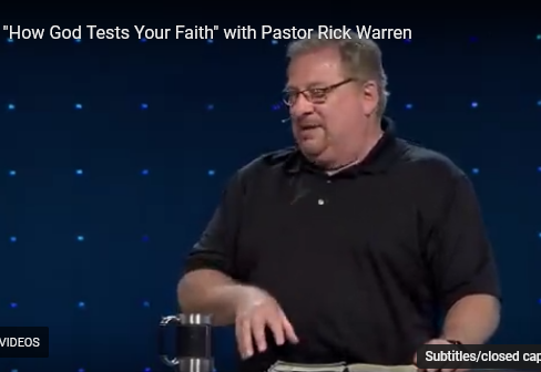 "How God Tests Your Faith" with Pastor Rick Warren