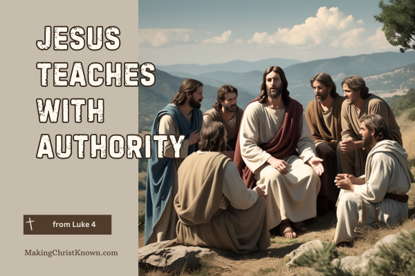 Jesus Teaches with Authority