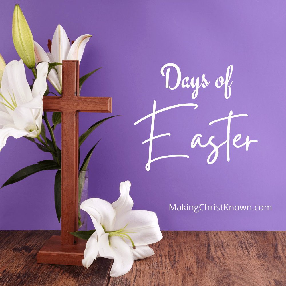 The Days Of Easter