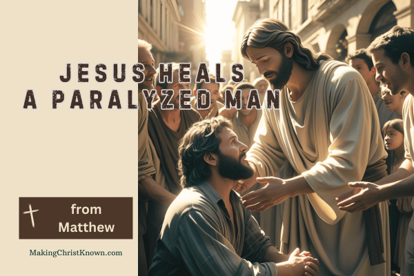 Jesus Heals a Paralyzed Man – The Power of Faith in Action