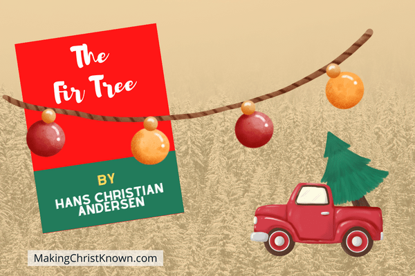 The Fir Tree Christmas Story for Children