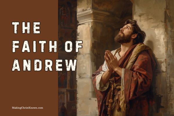 The Faith of Andrew: Lessons in Quiet Service and Lasting Impact